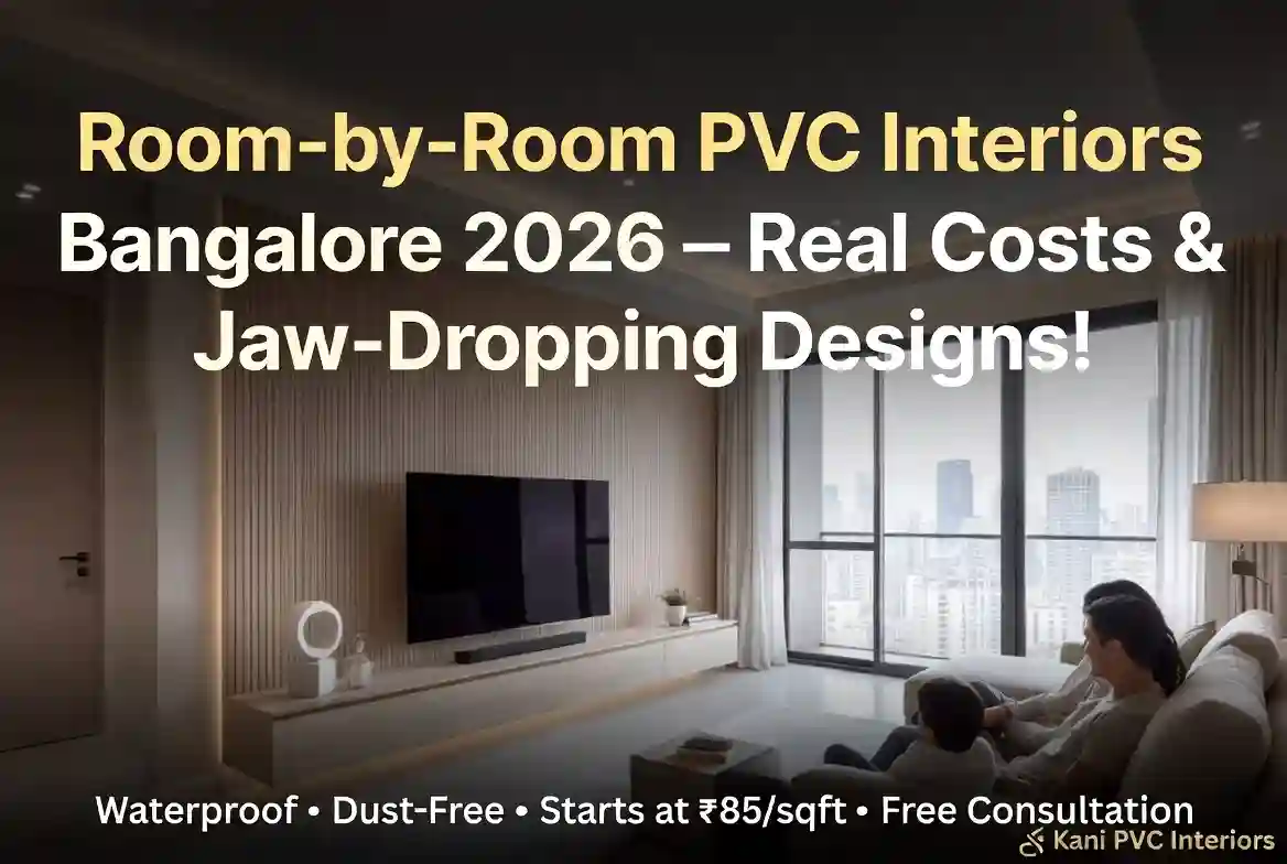 Room-by-Room PVC Interior Solutions in Bangalore